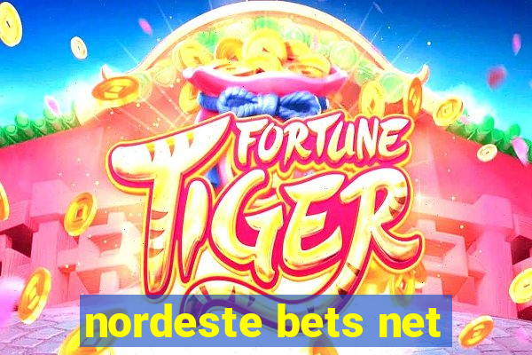 nordeste bets net